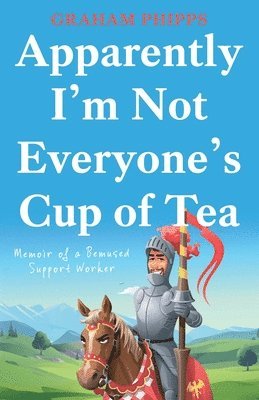 Apparently Im Not Everyones Cup of Tea 1