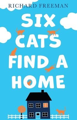 bokomslag Six Cats Find a Home