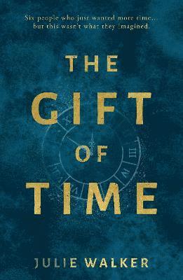 Julie Walker - Gift of Time, Häftad