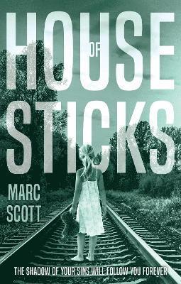 Marc Scott - House of Sticks, Häftad