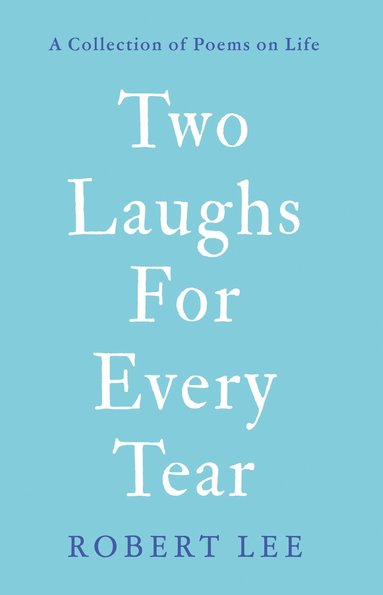 bokomslag Two Laughs For Every Tear