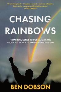 bokomslag Chasing Rainbows