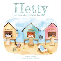 bokomslag Hetty the Hen Who Couldn't Lay
