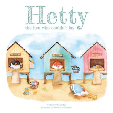bokomslag Hetty the Hen Who Couldn't Lay