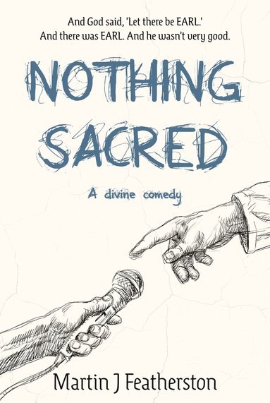 Martin J Featherston - Nothing Sacred, Inbunden