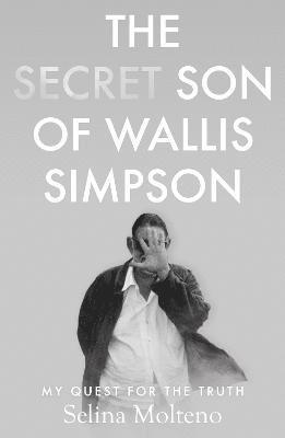 bokomslag The Secret Son of Wallis Simpson