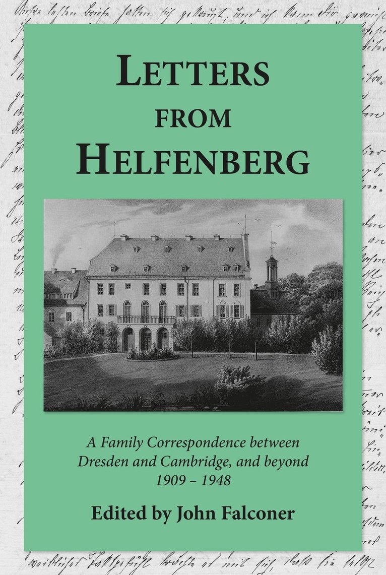 John Falconer - Letters from Helfenberg, Inbunden