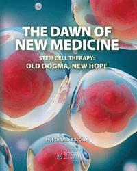 bokomslag Dawn of New Medicine