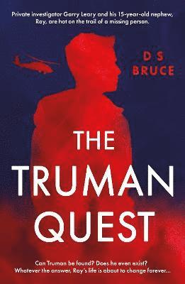 The Truman Quest 1