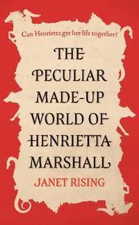 bokomslag The Peculiar Made-up World of Henrietta Marshall