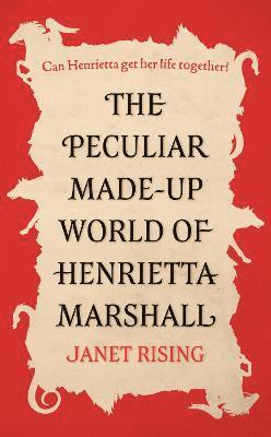 bokomslag Peculiar Made-up World of Henrietta Marshall