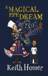 bokomslag Magical Pipe Dream