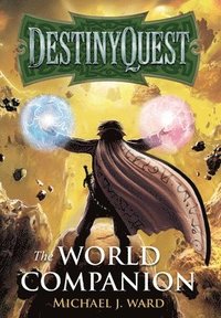 bokomslag DestinyQuest: The World Companion