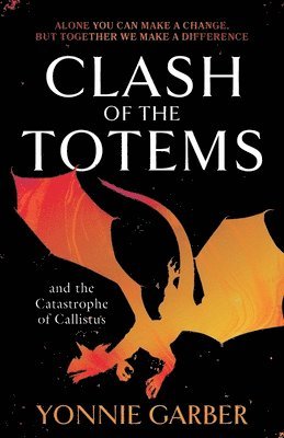 Clash of the Totems and the Catastrophe of Callistus 1