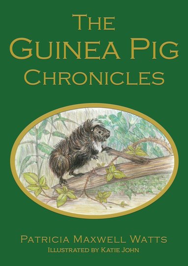 bokomslag Guinea Pig Chronicles