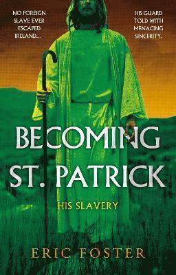 bokomslag Becoming St. Patrick