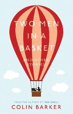 Two Men in a Basket and other Stories 1