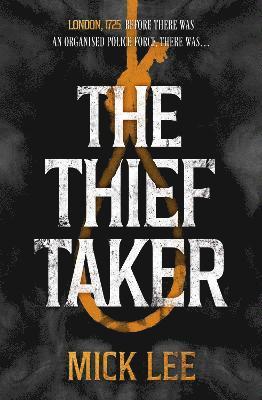 Mick Lee - Thief Taker, Häftad