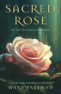 bokomslag Sacred Rose