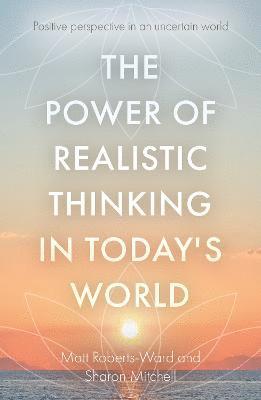 bokomslag Power of Realistic Thinking in Today's World