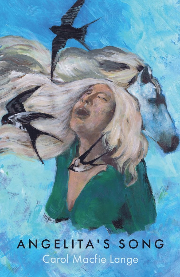 Carol Macfie Lange - ANGELITA'S SONG, Häftad