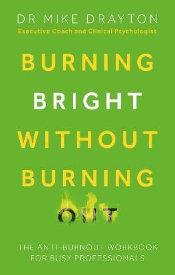 Burning Bright Without Burning Out 1