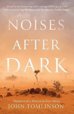 John Tomlinson - Noises After Dark, Häftad