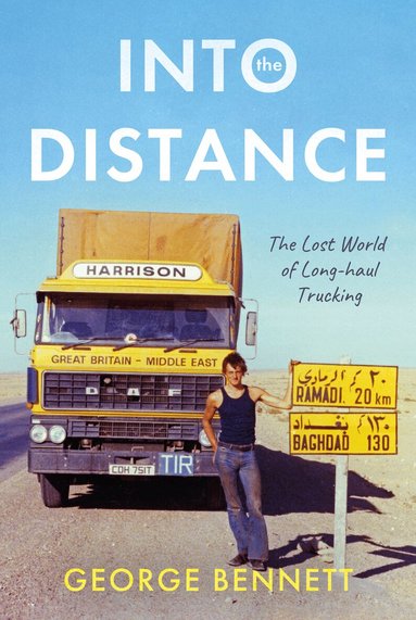 George Bennett - Into the Distance, Inbunden