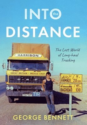 George Bennett - Into the Distance, Inbunden