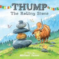 bokomslag Thump the Rolling Stone