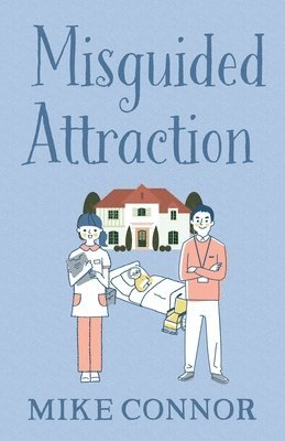 bokomslag Misguided Attraction