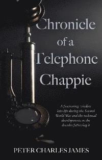 bokomslag Chronicle of a Telephone Chappie