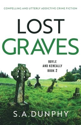 bokomslag Lost Graves