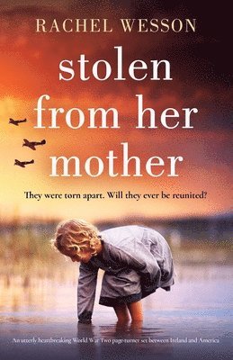 Stolen from Her Mother