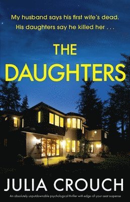Julia Crouch - Daughters, Häftad