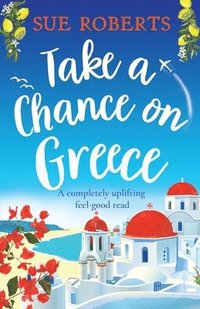 bokomslag Take a Chance on Greece