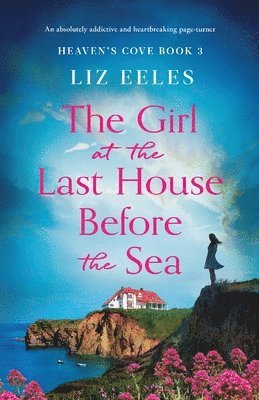 Girl at the Last House Before the Sea