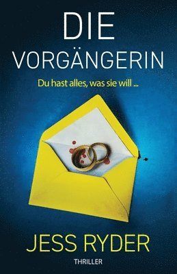 Jess Ryder - Vorgängerin, Häftad