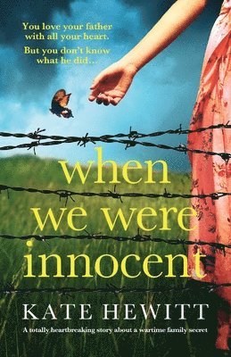 Kate Hewitt - When We Were Innocent, Häftad