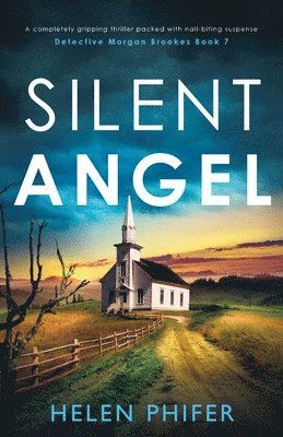Helen Phifer - Silent Angel, Häftad