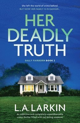 Her Deadly Truth 1