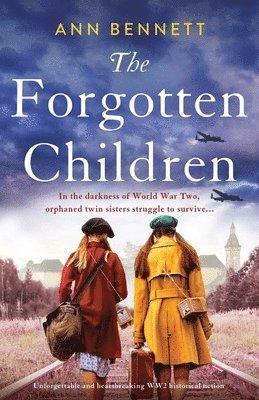 Ann Bennett - Forgotten Children, Häftad