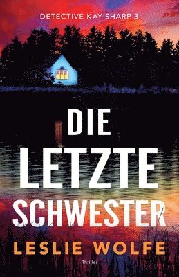 Leslie Wolfe - letzte Schwester, Häftad