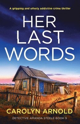 Her Last Words