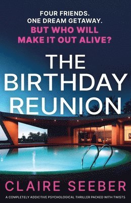 Claire Seeber - Birthday Reunion, Häftad
