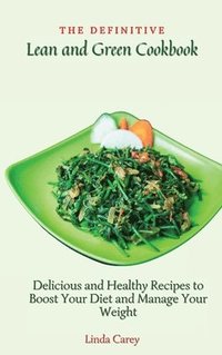 bokomslag Definitive Lean and Green Cookbook
