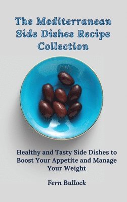 The Mediterranean Side Dishes Recipe Collection 1