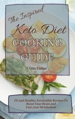 bokomslag Inspired Keto Diet Cooking Guide