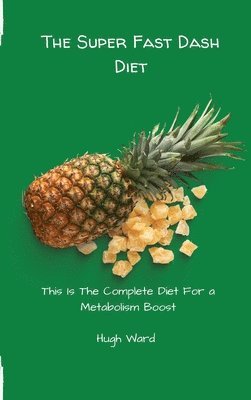 bokomslag Super Fast Dash Diet