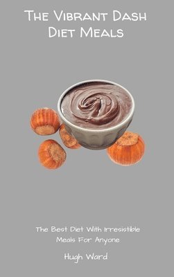 bokomslag Vibrant Dash Diet Meals